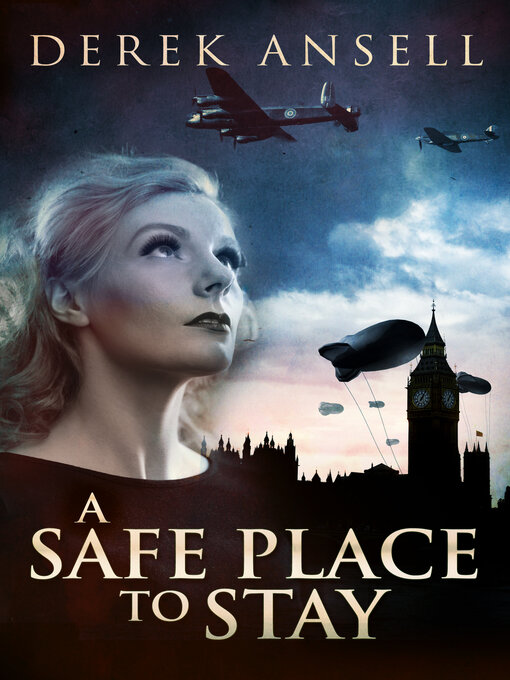 Title details for A Safe Place to Stay by Derek Ansell - Available